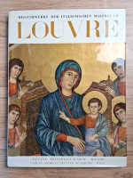 Germain Bazin - Meisterwerke der italienischen malerei im Louvre