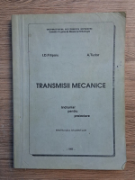I. D. Filipoiu - Transmisii mecanice. Indrumator pentru proiectare
