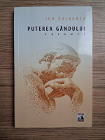 Ion Bulborea - Puterea gandului