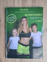 Iulia Bledea - Detoxifierea NutriFitUp. 7 zile