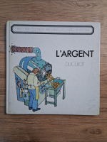 Jean Claude Lapp - L'argent