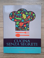 Jenni Davis - Cucina senza segreti. 250 consigli, tecniche e ricette gustose
