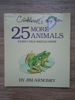 Jim Arnosky - Crinkleroot's. 25 more animals every child should know