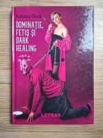 Kattana Black - Dominatie, fetis si dark healing
