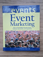Leonard H. Hoyle - Event marketing. How to successfully promote events, festivals, conventions and expositions