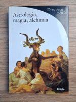 Matilde Battistini - Astrologia, magia, alchimia