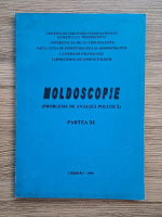 Moldoscopie. Probleme de analiza politica, partea XI, 1999