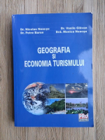 Nicolae Neacsu - Geografia si economia turismului