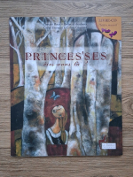 Pascale Roux - Princes'ses etes-vous la?