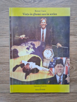 Romeo Soare - Viata in gluma sau in serios