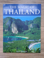 Sean Sheehan - The magic of Thailand