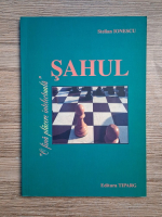 Stelian Ionescu - Sahul, o fina placere intelectuala