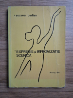 Suzana Badian - Expresie si improvizatie scenica