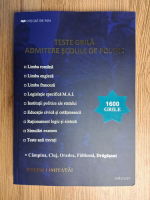 Teste grila pentru admiterea in Scolile de Politie