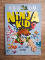 Anh Do - Ninja kid, volumul 9. Inotatorii ninja