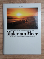 Anna Brenken - Eine bildreise. Maler am Meer