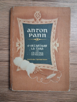 Anton Pann - O sezatoare la tara sau calatoria lui Mos Albu