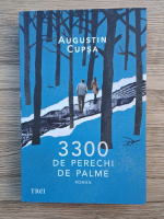 Augustin Cupsa - 3300 de perechi de palme