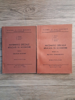 C. Dinescu, B. Savulescu, V. Butescu - Matematici speciale aplicate in economie (2 volume)
