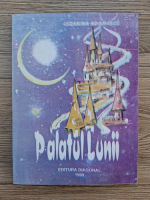 Cezarina Adamescu - Palatul lunii