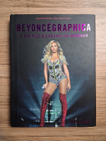 Chris Roberts - Beyoncegraphica. A graphic biography of Beyonce