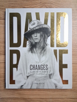 Chris Welch - David Bowie. Changes, a life in pictures
