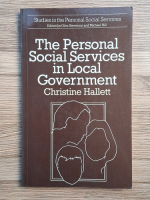 Christine Hallett - The personal social services in local government