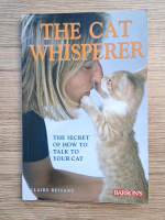 Claire Bessant - The cat whisperer