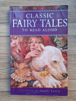 Anticariat: Classic fairy tales to read aloud
