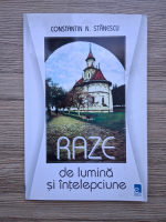 Constantin N. Stanescu - Raze de lumina si intelepciune