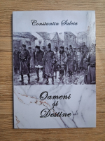 Constantin Salcia - Oameni si destine