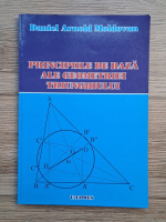 Daniel Arnold Moldovan - Principiile de baza ale geometriei triunghiului