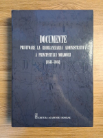 Documente privitoare la reorganizarea administrativa a Principatului Moldovei (1833-1848)