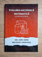 Eduard Andrei - Evaluarea nationala. Matematica. Materia structurata