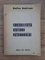 Emilian Dumitrean - Contabilitatea gestiunii patrimoniului