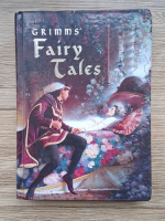 Fratii Grimm - Grimms' fairy tales