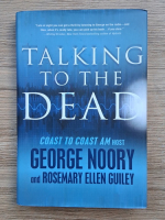 George Noory - Talking to the dead