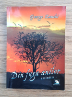 George Zanchi - Din fuga anilor