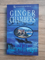 Ginger Chambers - Waarheid of leugen