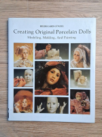 Hildegard Gunzel - Creating original porcelain dolls. Modeling, molding and painting