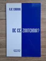 Ilie Cornoiu - De ce zootehnia?