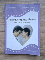 Ion Diea - Iubirea nu are varsta