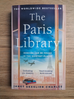 Janet Skeslien Charles - The Paris library. Heroism can be found in the quietest places