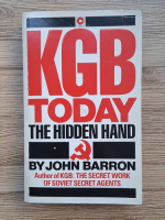 John Barron - KGB today. The hidden hand