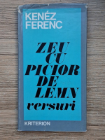 Kenez Ferenc - Zeu cu picior de lemn