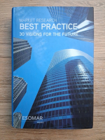 Market research best practice. 30 visions for the future