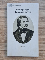 Nikolaj Gogol - Le anime morte