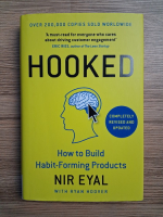 Nir Eyal - Hooked. How to build habit-forming products