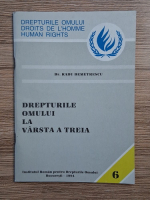 Radu Demetrescu - Drepturile omului la varsta a treia