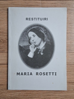 Restituiti. Maria Rosetti